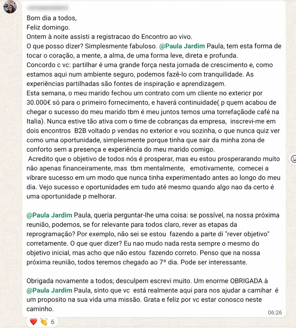 Print do relato: Estou prosperando não apenas financeiramente, mas mentalmente.